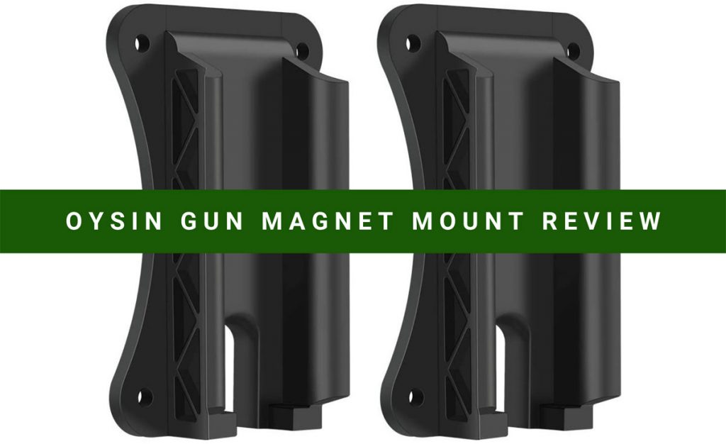 Oysin Gun Magnet Mount